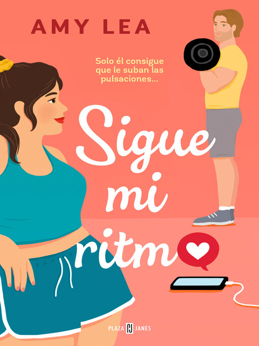 Title details for Sigue mi ritmo by Amy Lea - Available